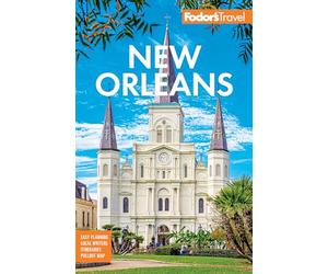 Fodor's New Orleans (Full-color Travel Guide)