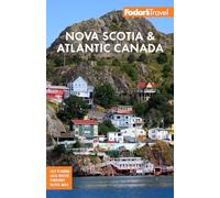 Fodor's Nova Scotia & Atlantic Canada
