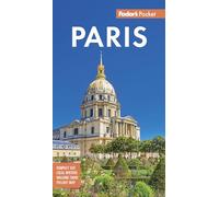 Fodor's Pocket Paris : A Compact Guide to the City of Light