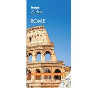 Fodor's Rome 25 Best 2021 (Full-color Travel Guide)