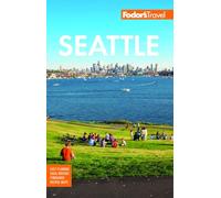 Fodor's Seattle