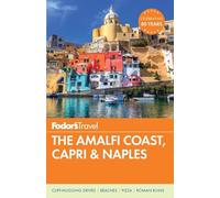 Fodor's The Amalfi Coast, Capri & Naples (Full-color Travel Guide, 8)