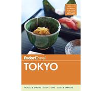 Fodor's Tokyo (Full-color Travel Guide, 6)
