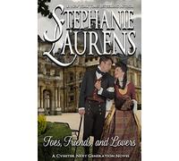 Foes, Friends, and Lovers: 10 (Cynsters Next Geneartion)