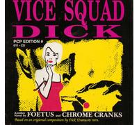 Foetus - Vice Squad Dick