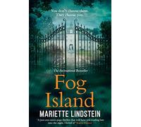Fog Island: A Terrifying Thriller Set in a Modern-Day Cult (Fog Island Trilogy Book 1)