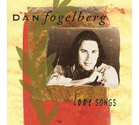 Fogelberg, Dan - Love Songs