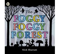 FOGGY FOGGY FOREST by Nick Sharratt Paperback Self Help Business
