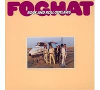 Foghat - Rock & Roll Outlaws (Jpn)