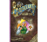 Foglio, Phil - Girl Genius Volume 1: Agatha Heterodyne & The Beetleburg Clank: Agatha Heterodyne and the Beetleburg Clank: v. 1