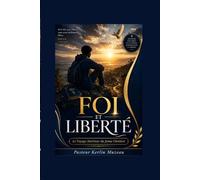Foi et Liberte: Le Voyage Interieur du Jeune Chretien (Bibliothèque Pastorale - Kerlin Muzeau)