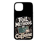 FOIL Methods and Caffeine Algebra Teacher Case for iPhone 15 Plus