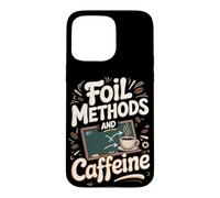 FOIL Methods and Caffeine Algebra Teacher Case for iPhone 15 Pro Max