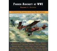 Fokker Aircraft of WWI: Volume 7 | Postwar