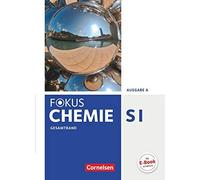 Fokus Chemie Ausgabe A. Gesamtband Schulerbuch , Arnold, Dietrich, Eberle, F.