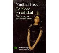 Folclore y realidad / Folklore and Reality: Tres ensayos sobre el Folclore/ Three Essays About Folklore (Ciencias Sociales/ Social Sciences, 3019)