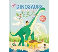 Fold-Out Atlas of Dinosaurs: Fold-Our-Atlas Of