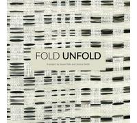 Fold Unfold: A Project by Susan Falls and Jessica Smith