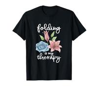 Folding is My Therapy Origami Flower Lover T-Shirt