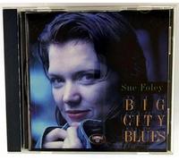 Foley,Sue - Big City Blues