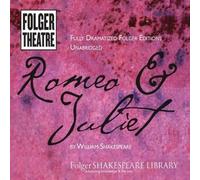 Folger Theatre - Romeo & Juliet By William Shakespeare
