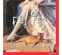 Les Voix humaines - Folies