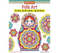 Folk Art Coloring Book (Design Originals) 30 Beginner-Friendly, Relaxing Art Activities Inspired by International Indigenous Cultures, on Perforated Paper that Resists Bleed-Through (Coloring Is Fun)