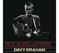 Folk, Blues & Beyond... by Davy Graham (CD, 2017)
