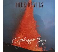 Folk Devils - Goodnight Irony