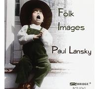 Folk Images by Paul Lansky (1995-09-19)