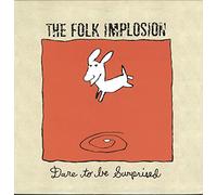 Folk Implosion - Dare to Be Surprised [VINYL]
