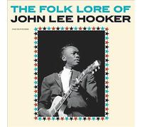 Folk Lore of John Lee Hooker by John Lee Hooker (Record, 2016)