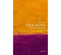 Folk Music : A Very Short Introduction