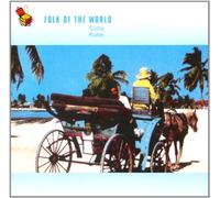 Folk Of The World - Cuba
