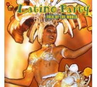 Folk Of The World - Latino Party