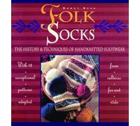 Folk Socks: The history and techniques of handknitted footwear