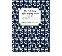[(Folk Song Sight Singing: Bk. 4)] [Author: Edgar Crowe] published on (November, 2006)