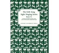 Folk Song Sight Singing Book 6