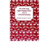 [(Folk Song Sight Singing Book 9)] [Author: Edgar Crowe] published on (October, 2007)