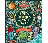 Folk Stories and Tall Tales (North American Folklore)