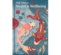 Folk Tales for Health and Wellbeing