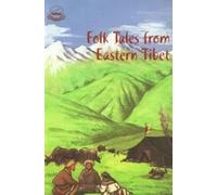 Folk Tales from Eastern Tibet