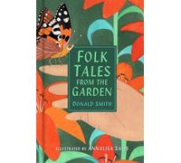 Folk Tales from the Garden: (Folk Tales)