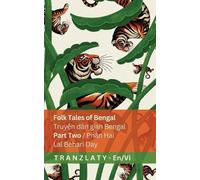 Folk Tales of Bengal / Truyện dân gian Bengal (Part Two / Phần Hai): Tranzlaty English Tiếng Việt