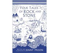 Folk Tales of Rock and Stone