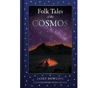 Folk Tales of the Cosmos: (Folk Tales)