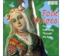 Folk Voices - Finnish Folk Song Through the Ages