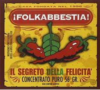 Folkabbestia - Il Segreto Della Felicita'
