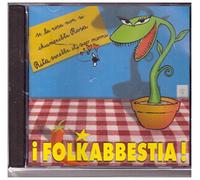 Folkabbestia - Se La Rosa Non Si Chiamerebbe Rosa