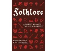 Folklore : A journey through the past and present